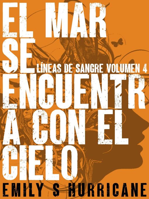 Title details for El Mar Se Encuentra Con El Cielo by Emily S Hurricane - Available